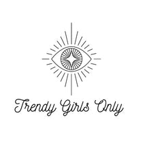 Trendy Girls Only
